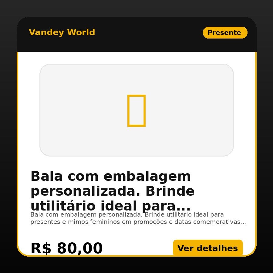 Bala com embalagem personalizada. Brinde utilitário ideal para presentes e mimos femininos em promoções e datas comemorativas.