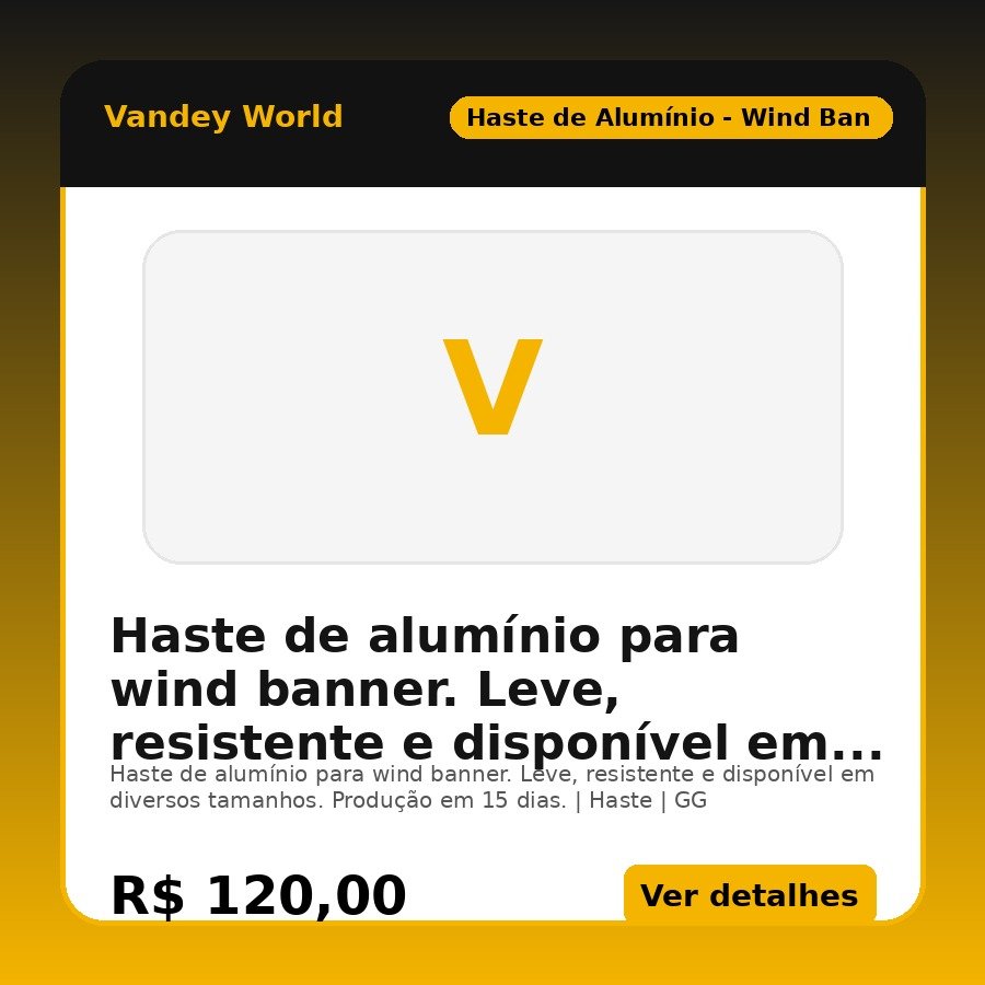 Haste de alumínio para wind banner. Leve, resistente e disponível em diversos tamanhos. Produção em 15 dias.