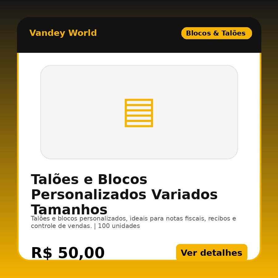 Talões e Blocos Personalizados Variados Tamanhos