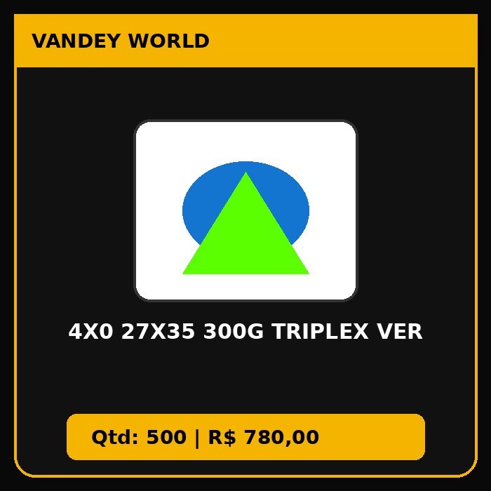 4X0 27X35 300G TRIPLEX VER
