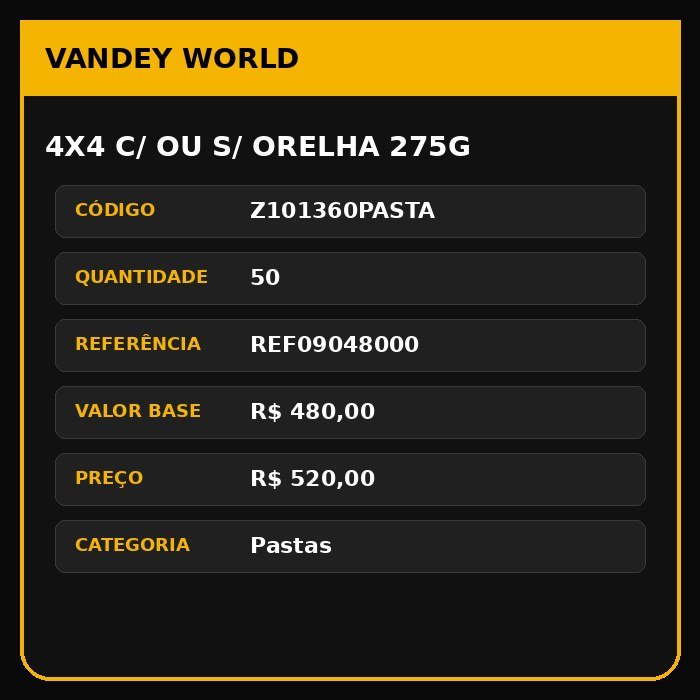 4X4 C/ OU S/ ORELHA 275g