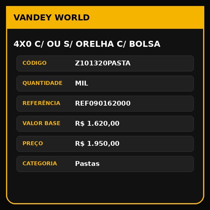 4X0 C/ OU S/ ORELHA C/ BOLSA