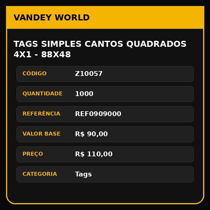 TAGS SIMPLES CANTOS QUADRADOS 4X1 - 88X48