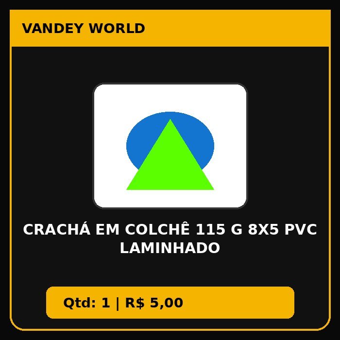 CRACHÁ EM COLCHÊ 115 g 8X5 PVC LAMINHADO