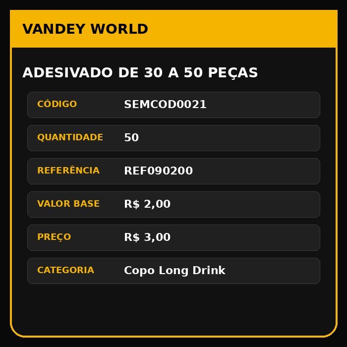 ADESIVADO DE 30 A 50 PEÇAS