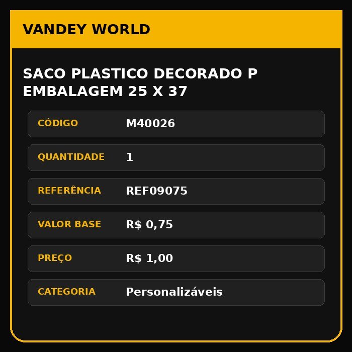 SACO PLASTICO DECORADO P EMBALAGEM 25 X 37